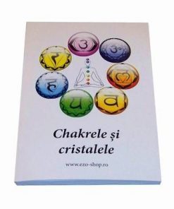 Chakrele si cristalele - brosura