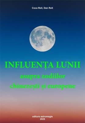 Influenta lunii asupra zodiilor chinezesti si europene Influenta lunii asupra zodiilor chinezesti si europene
