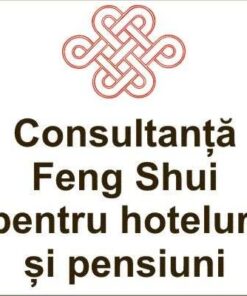 Consultanta Feng Shui pentru hoteluri/pensiuni in afara BV