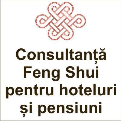 Consultanta Feng Shui pentru hoteluri si pensiuni in Brasov