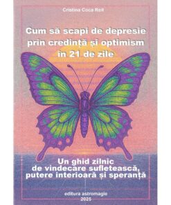 Cum sa scapi de depresie prin credinta si optimism Cum sa scapi de depresie prin credinta si optimism