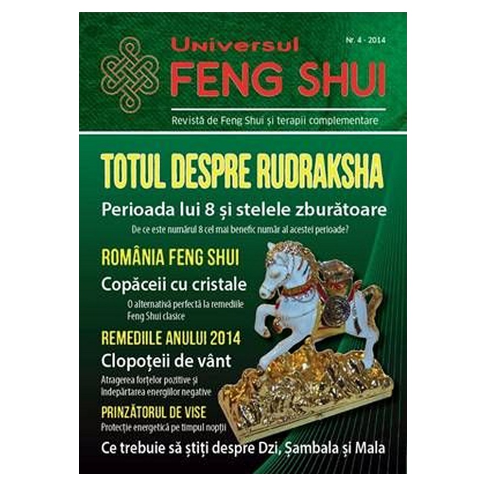 Universul Feng Shui Nr. 4 Universul Feng Shui Nr. 4