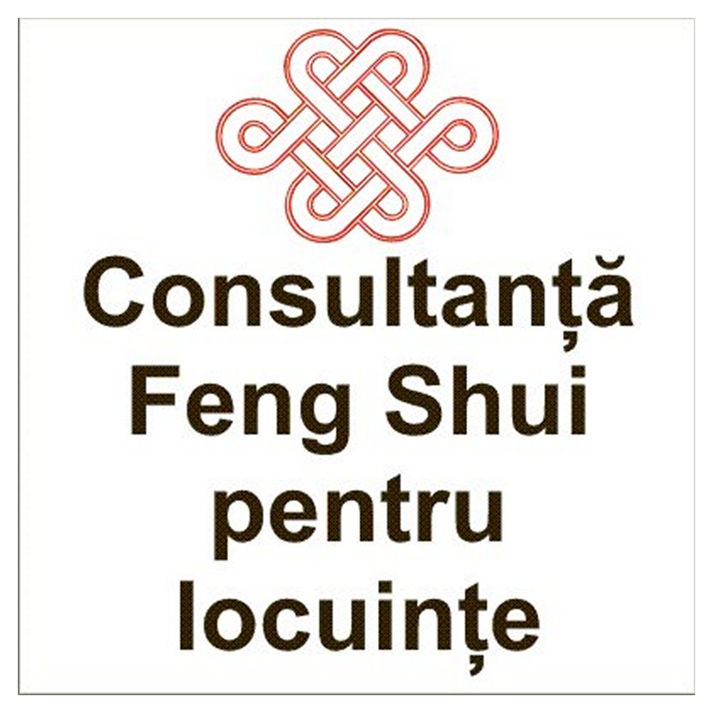 Consultanta Feng Shui pentru locuinte in Brasov Consultanta Feng Shui pentru locuinte in Brasov
